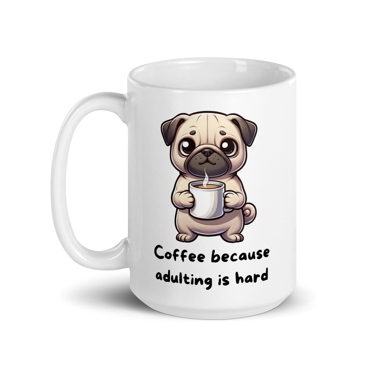 Pug Life Morning Brew | 11oz, 15 oz 20oz | Pug Mug