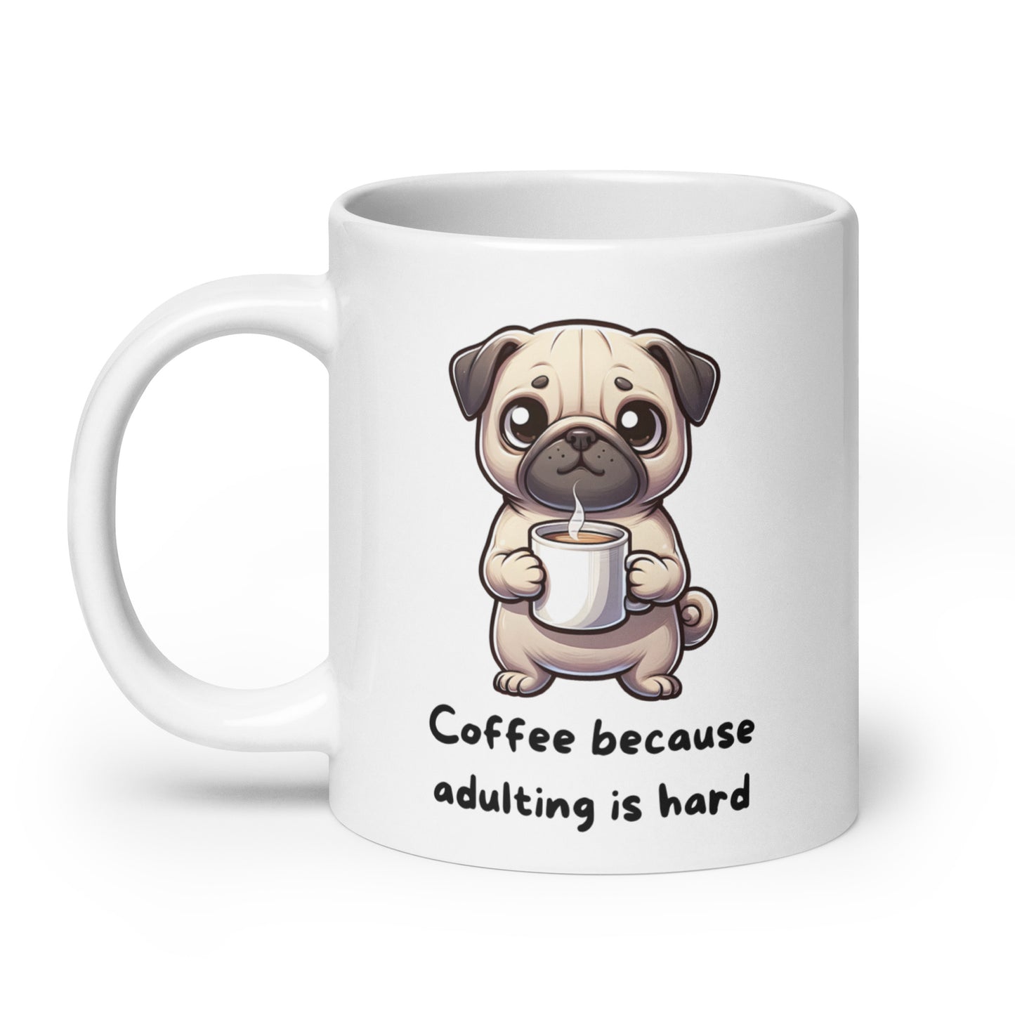 Pug Life Morning Brew | 11oz, 15 oz 20oz | Pug Mug